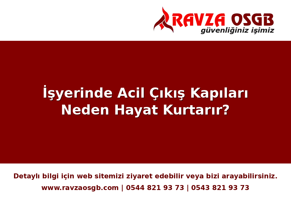İşyerinde Acil Çıkış Kapıları Neden Hayat Kurtarır?